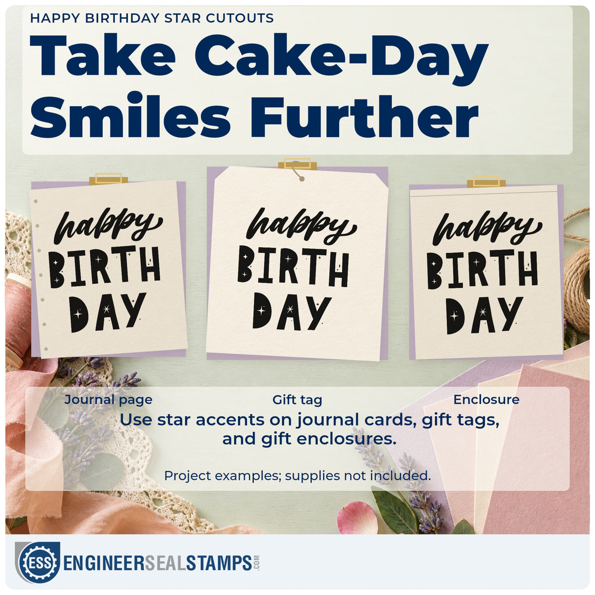 Three project examples made with the Happy Birthday Star Cutouts Block Lettering PSI Pre-Inked Stamp, including film plan sheet.