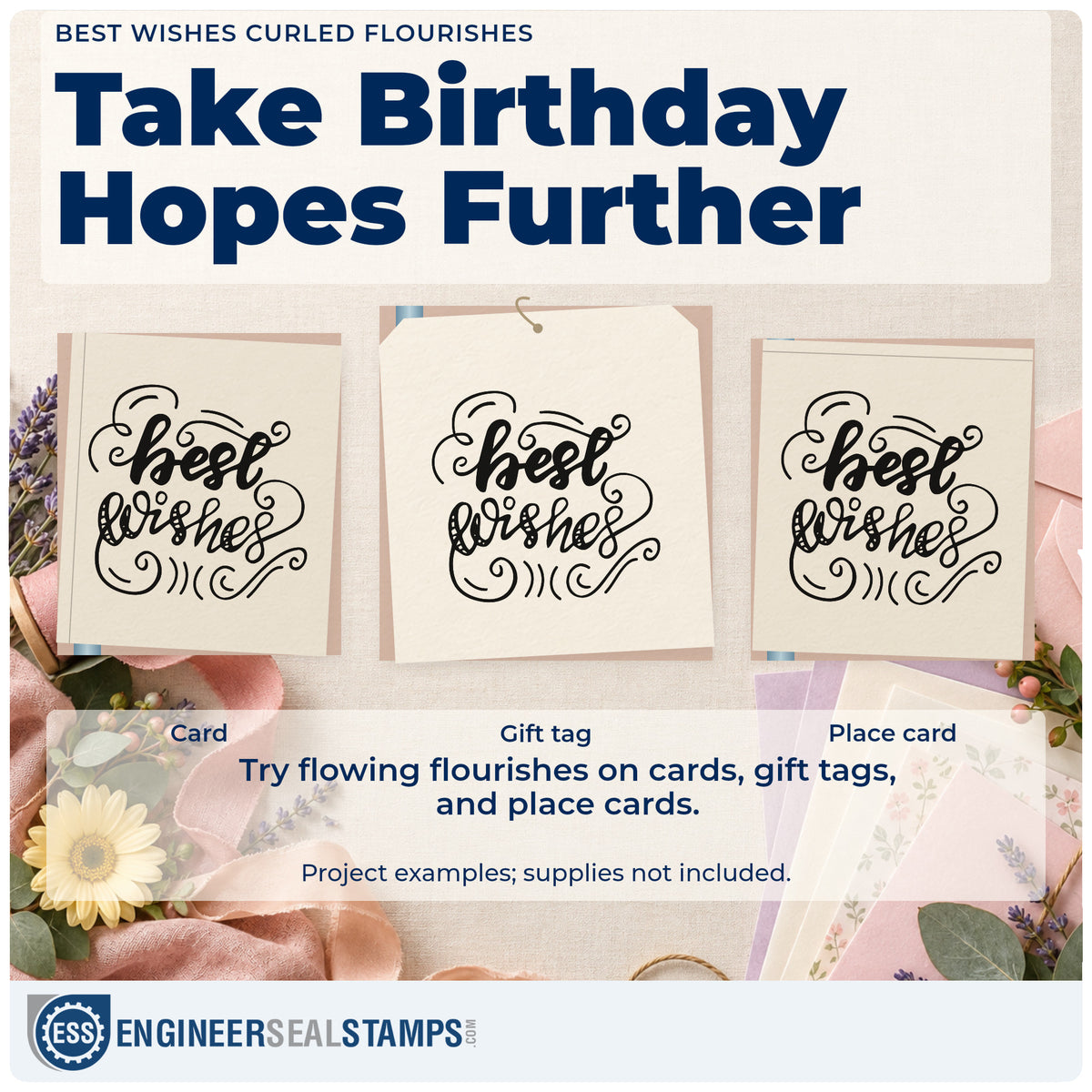 Three project examples made with the Best Wishes Curled Flourishes Script Lettering Slim Pre-Inked Stamp, including collection sheet.