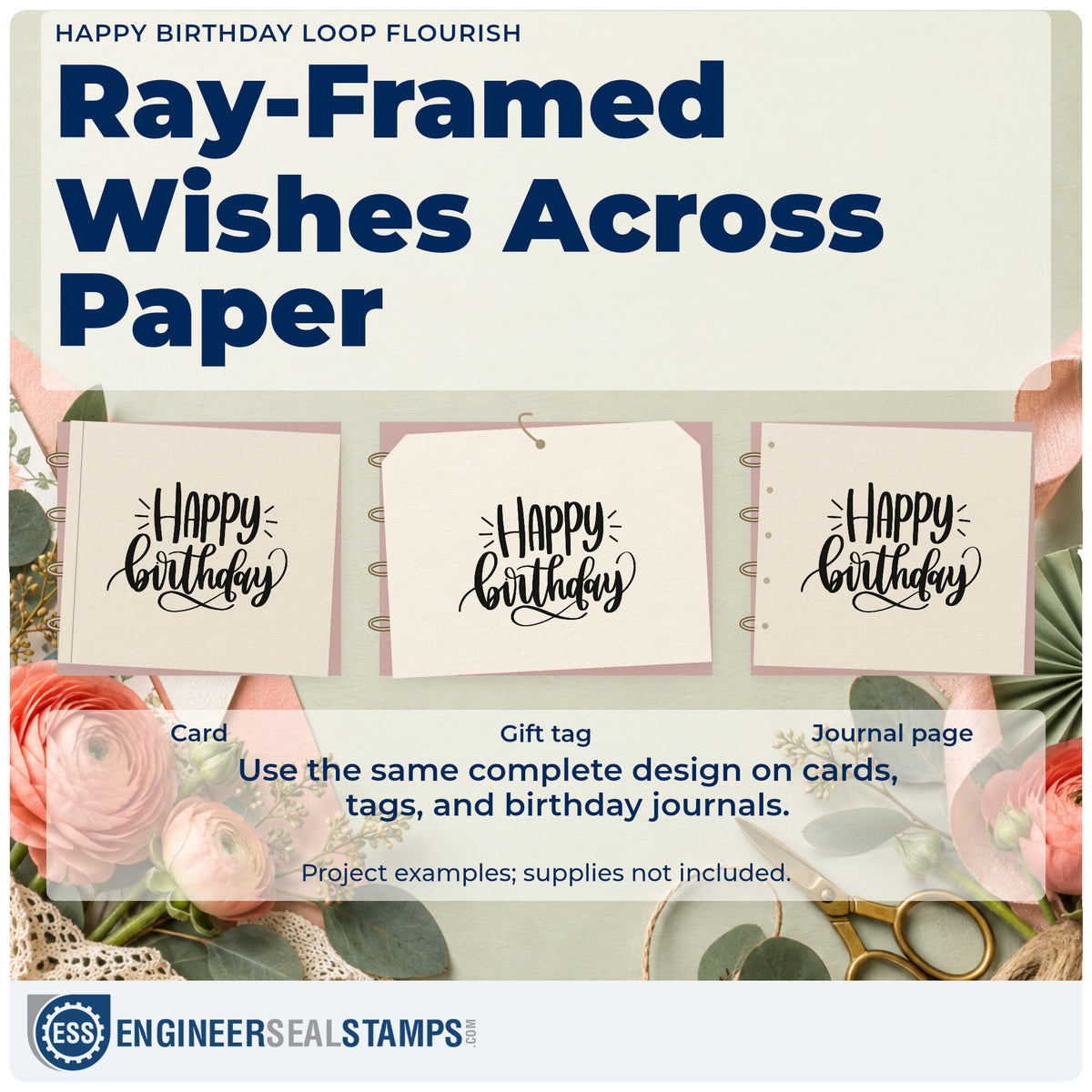 Three project examples made with the Happy Birthday Loop Flourish Premium Wood-Mounted Stamp – Vintage Pro, including event book sheet.