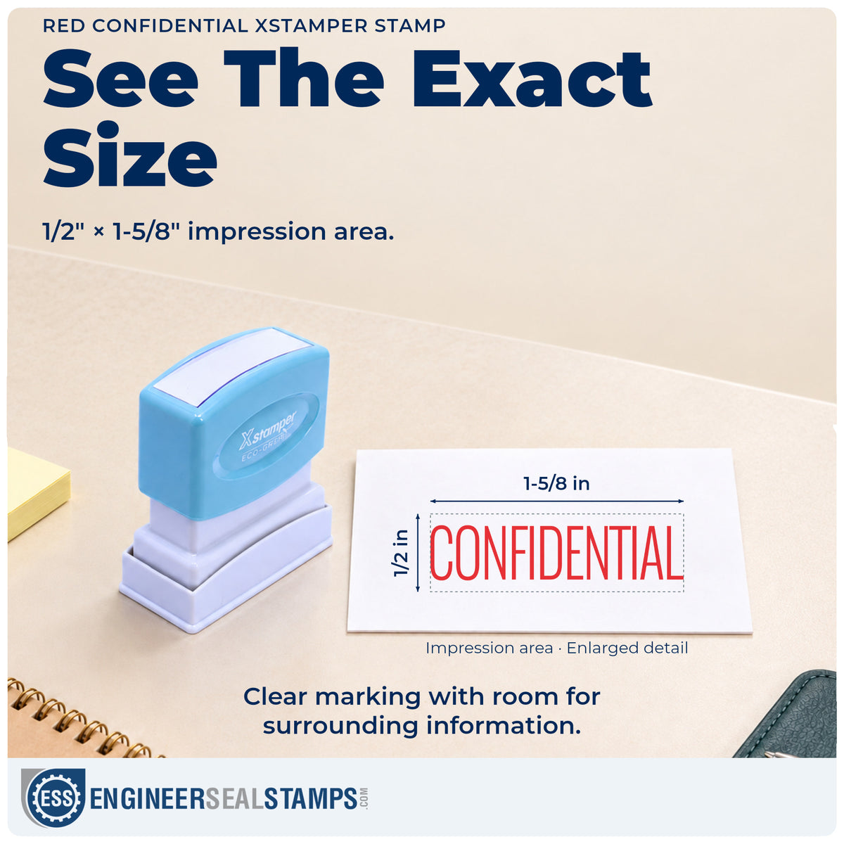 Impression size guide: the "Confidential" imprint measures Approximately 1/2 in tall x 1-5/8 in wide