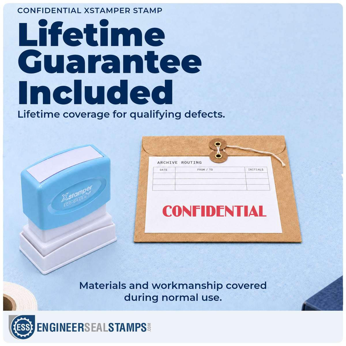 Lifetime guarantee coverage on the "Confidential" Xstamper pre-inked stamp