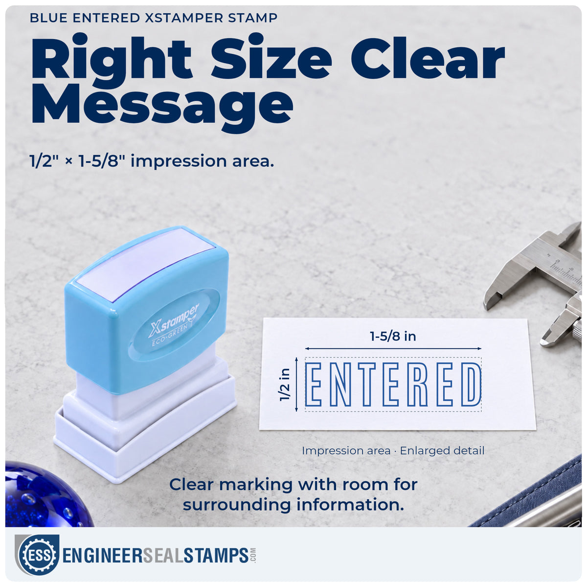 Impression size guide: the "Entered" imprint measures 1/2 x 1-5/8 in