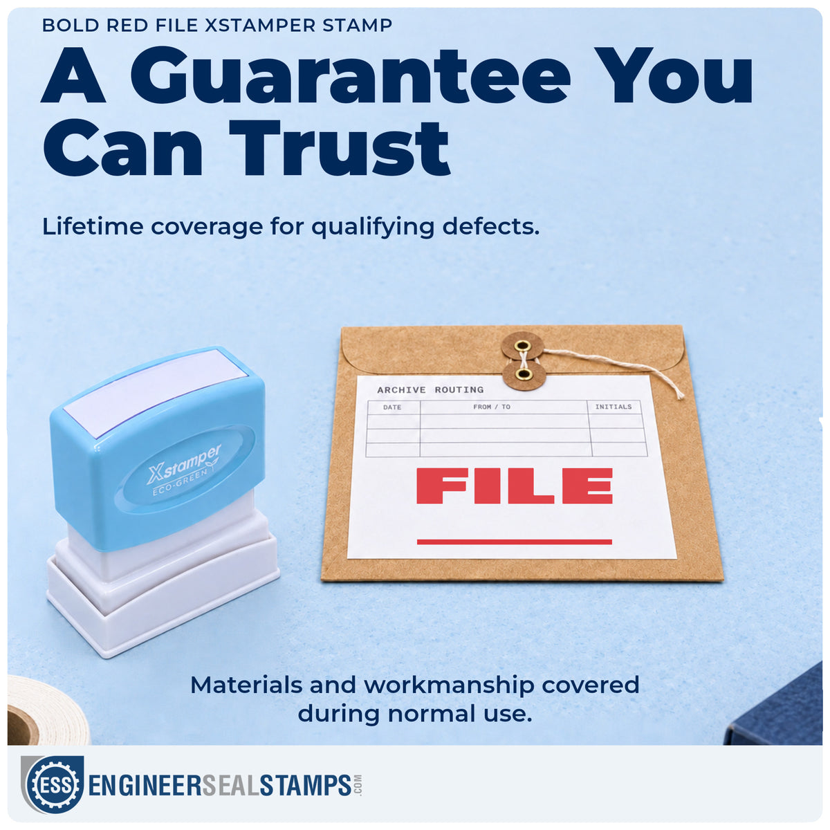 Lifetime guarantee coverage on the "File" Xstamper pre-inked stamp