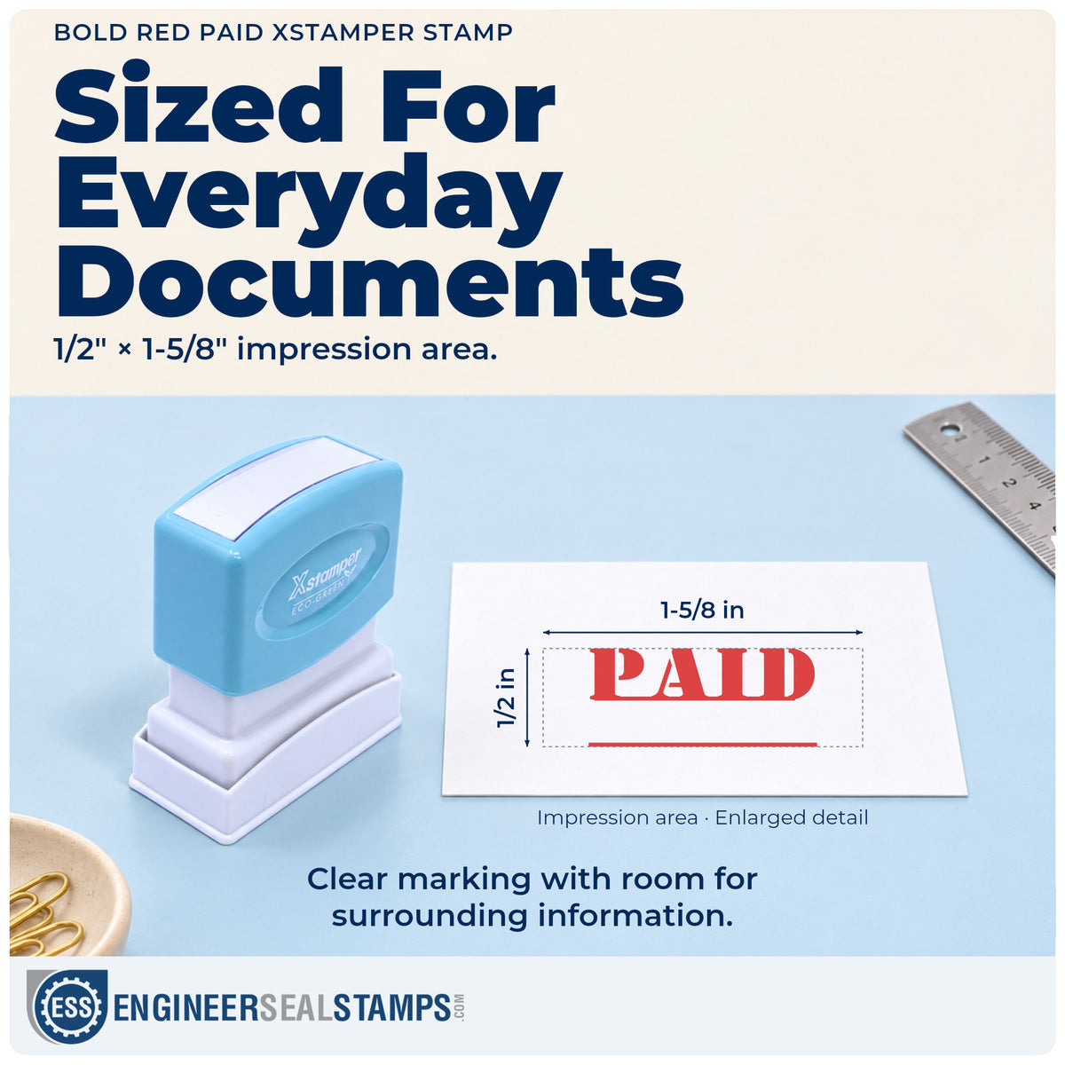 Impression size guide: the "Paid" imprint measures Approximately 1/2 in tall x 1-5/8 in wide