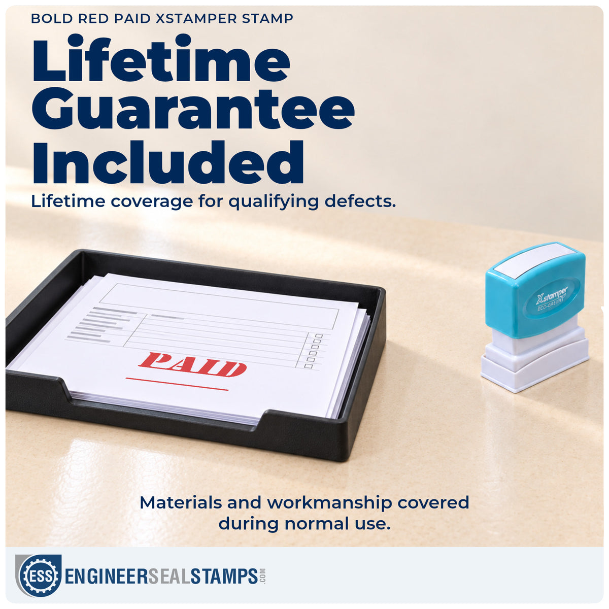 Lifetime guarantee coverage on the "Paid" Xstamper pre-inked stamp