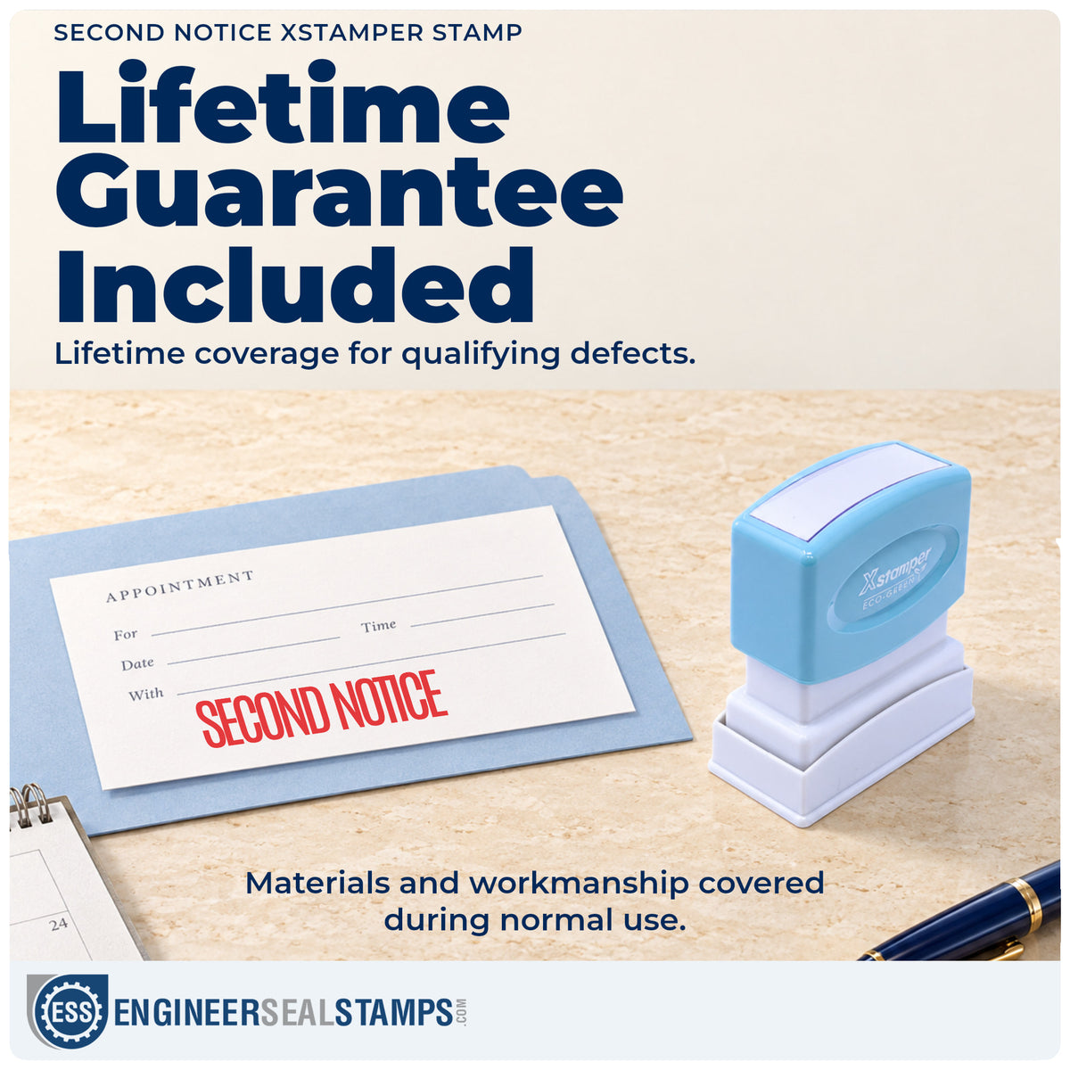 Lifetime guarantee coverage on the "Second notice" Xstamper pre-inked stamp