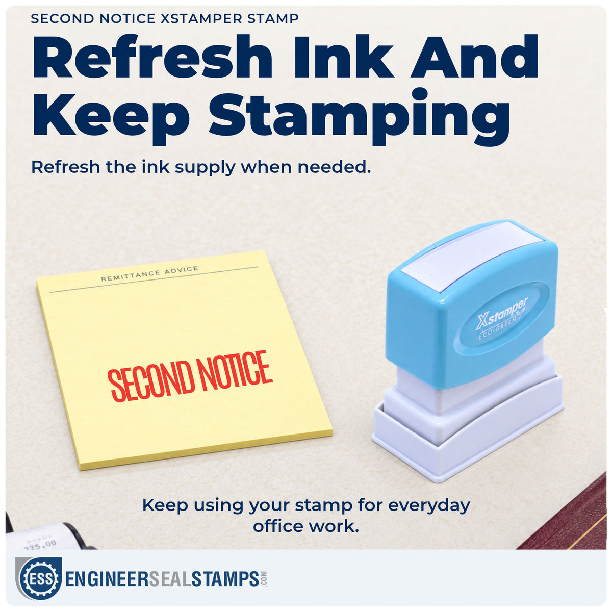Re-inkable "Second notice" stamp built for thousands of repeat impressions