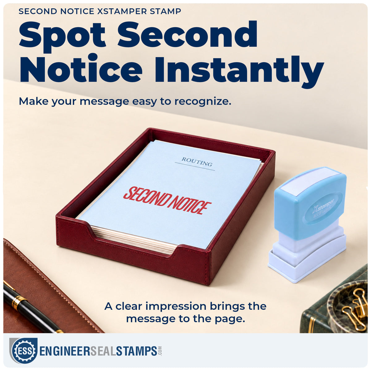 "Second notice" imprint on office paperwork beside the Xstamper Second Notice Stamp – Pre-Inked