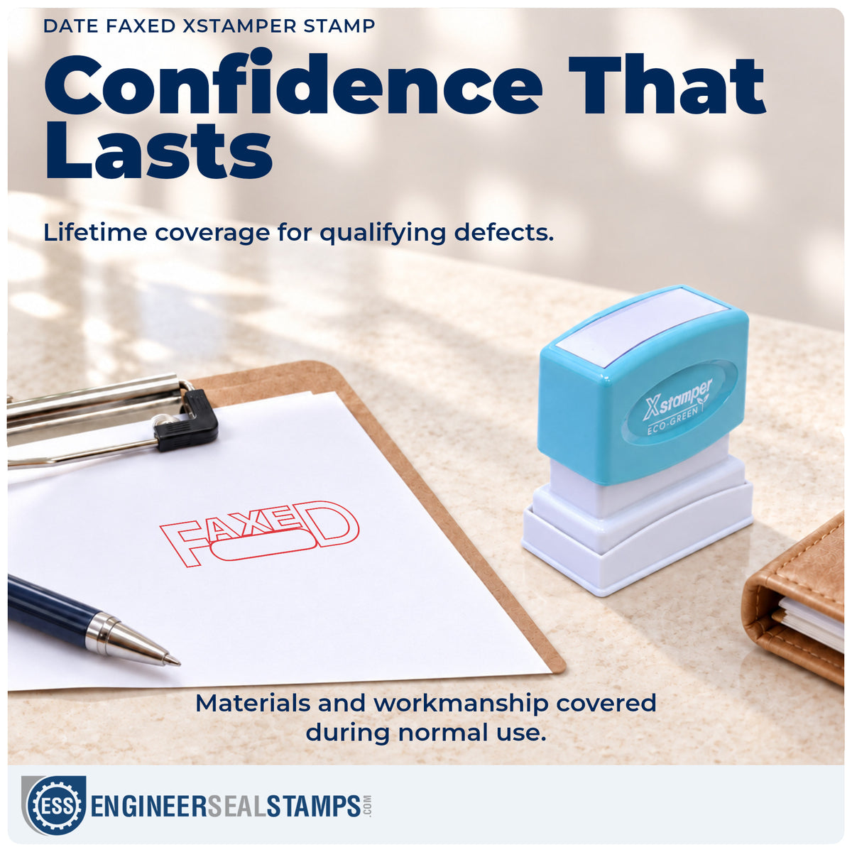 Lifetime guarantee coverage on the "Date faxed" Xstamper pre-inked stamp