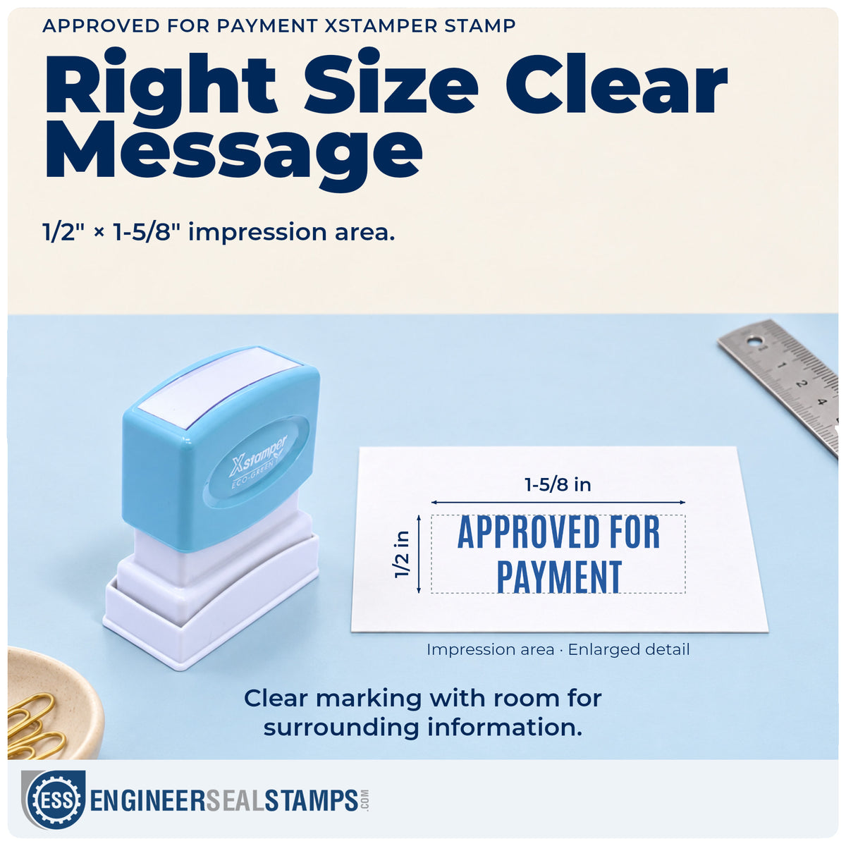 Impression size guide: the "Approved for payment" imprint measures 1/2 x 1-5/8 in