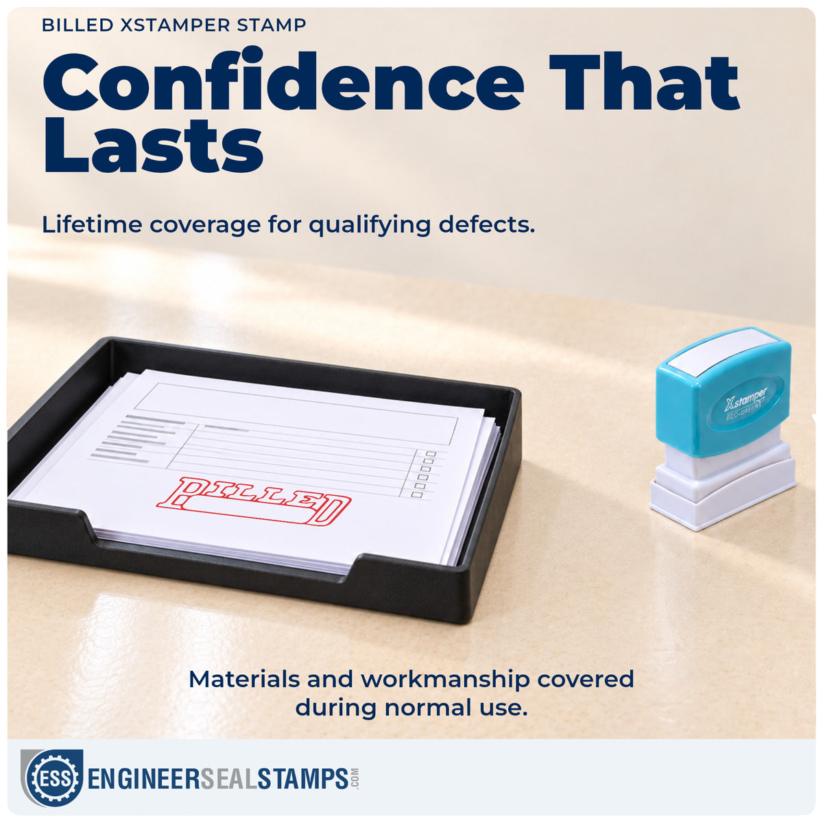 Lifetime guarantee coverage on the "Billed" Xstamper pre-inked stamp