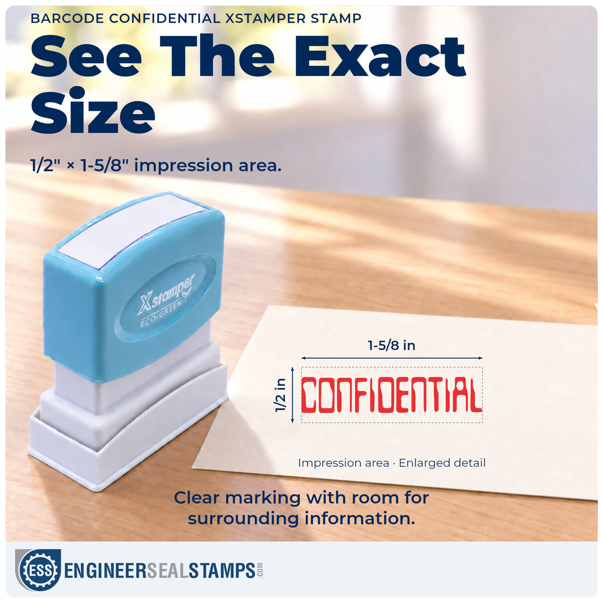 Impression size guide: the "Confidential" imprint measures Approximately 1/2 in tall x 1-5/8 in wide