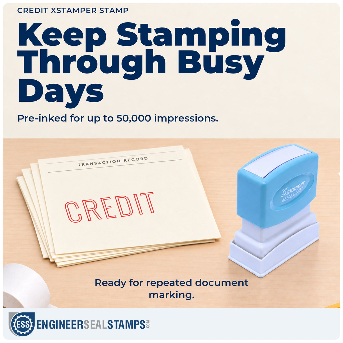 Re-inkable "Credit" stamp built for thousands of repeat impressions