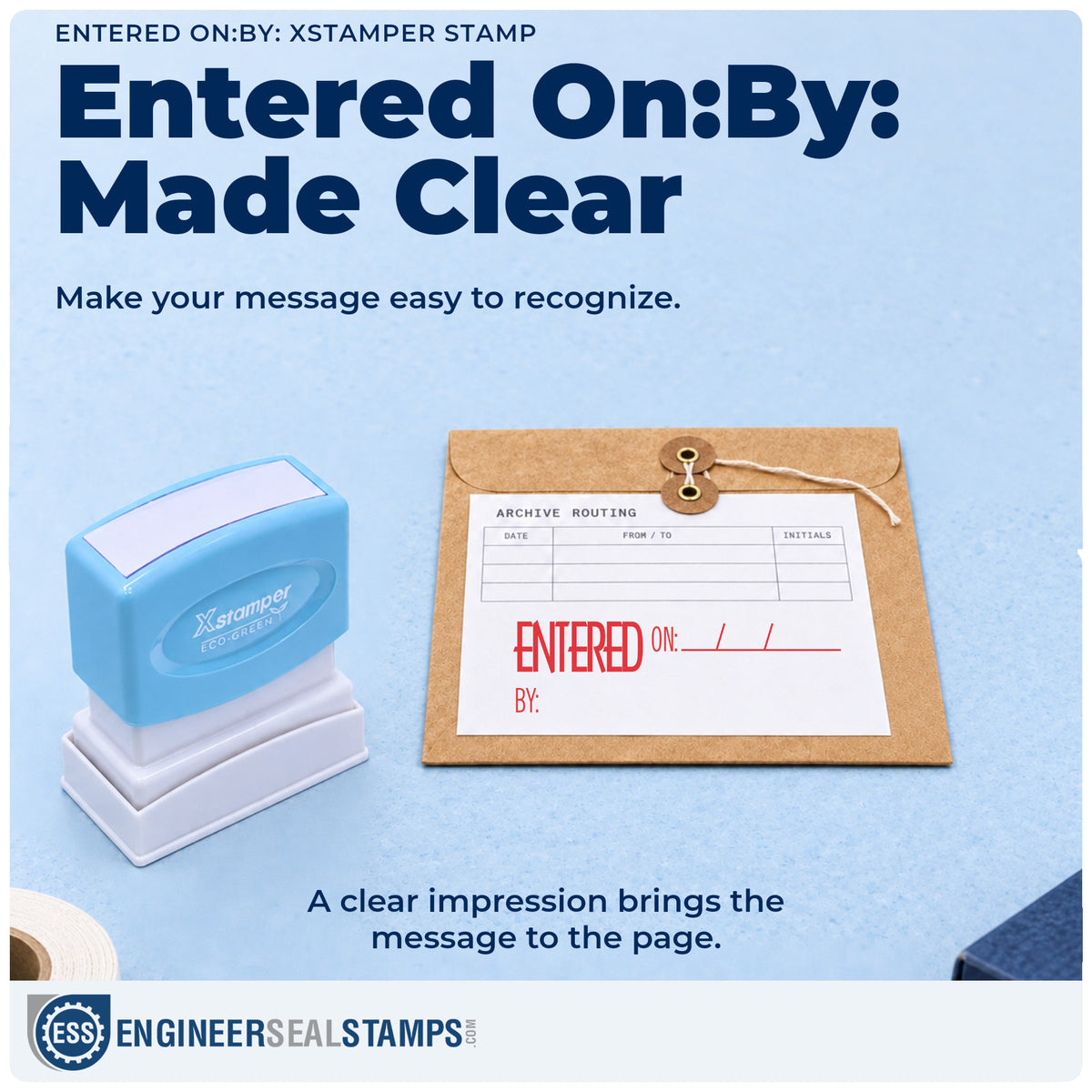 "Entered on: by:" imprint on office paperwork beside the Xstamper Entered On: By: Text Stamp – Pre-Inked
