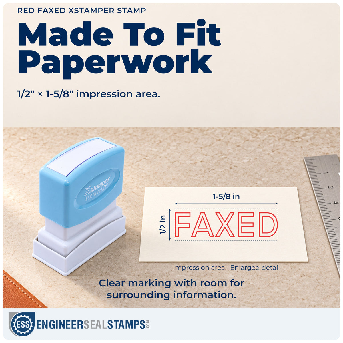 Impression size guide: the "Faxed" imprint measures Approximately 1/2 in tall x 1-5/8 in wide
