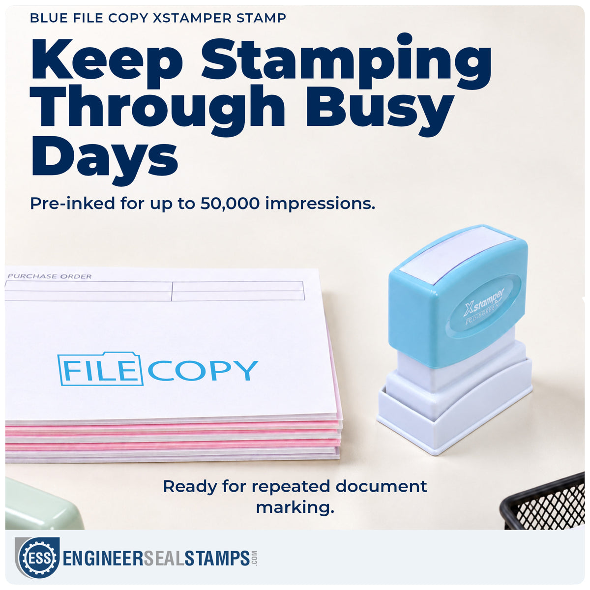 Re-inkable "File copy" stamp built for thousands of repeat impressions