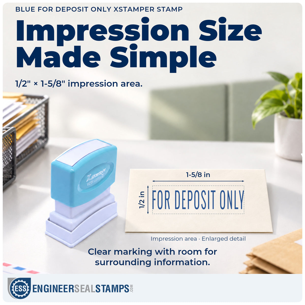 Impression size guide: the "For deposit only" imprint measures 1/2 x 1-5/8 in