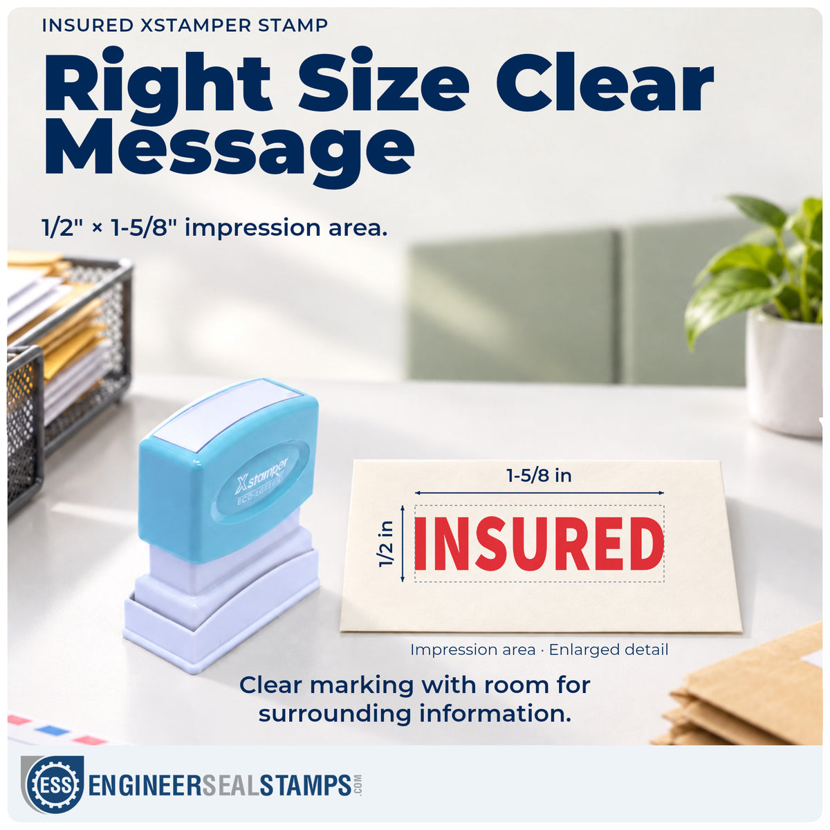 Impression size guide: the "Insured" imprint measures 1/2 x 1-5/8 in