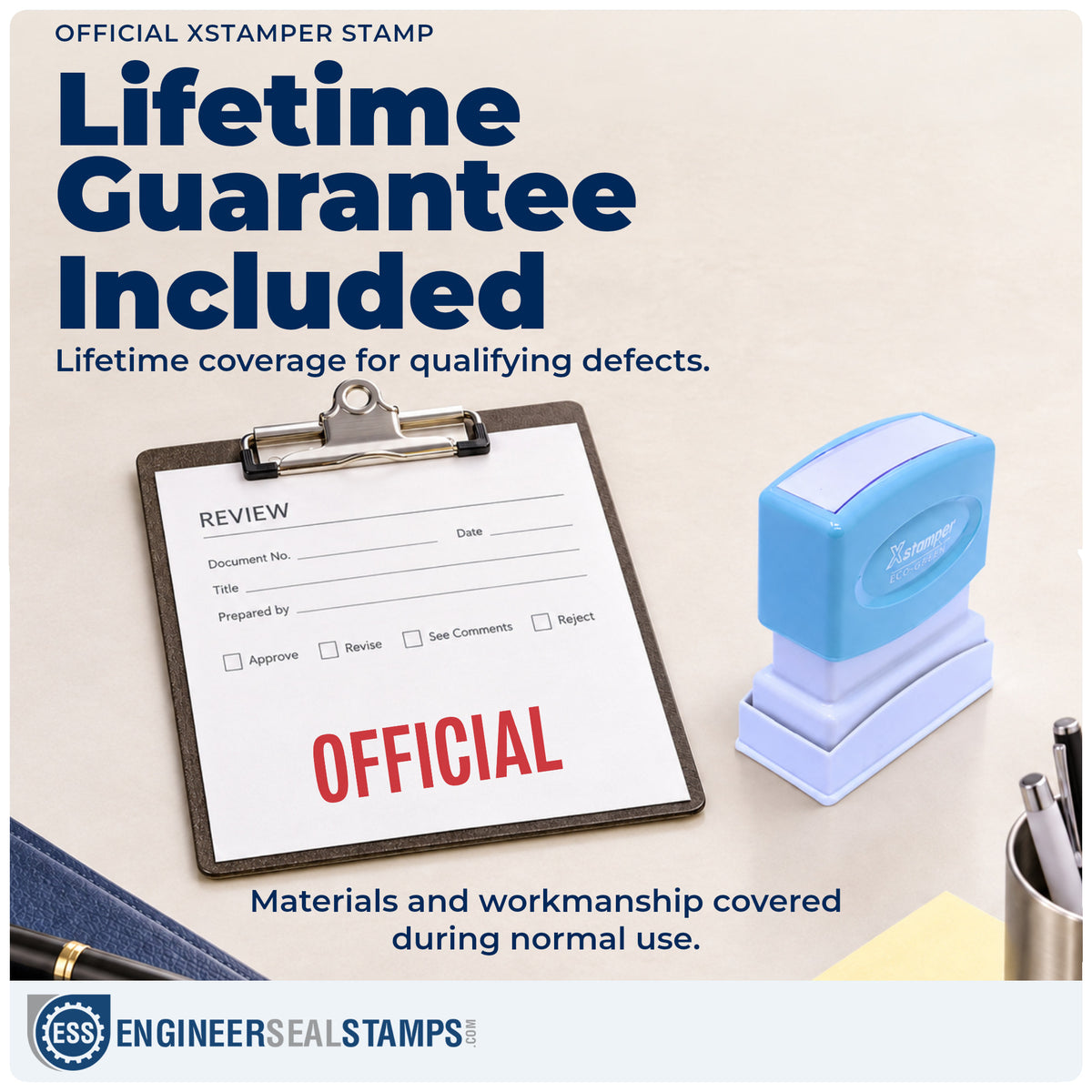 Lifetime guarantee coverage on the "Official" Xstamper pre-inked stamp