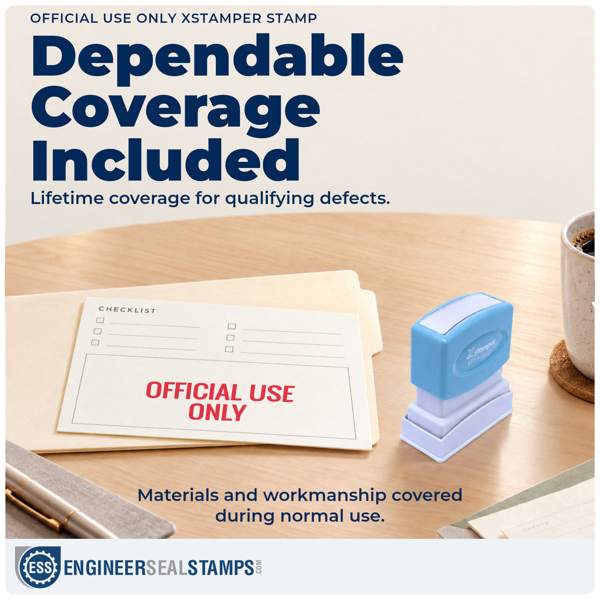 Lifetime guarantee coverage on the "Official use only" Xstamper pre-inked stamp