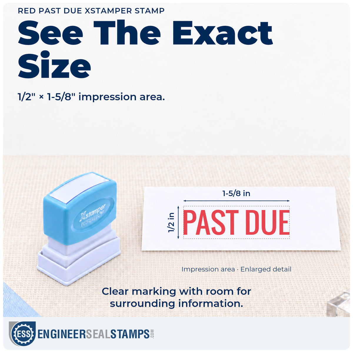 Impression size guide: the "Past due" imprint measures Approximately 1/2 in tall x 1-5/8 in wide