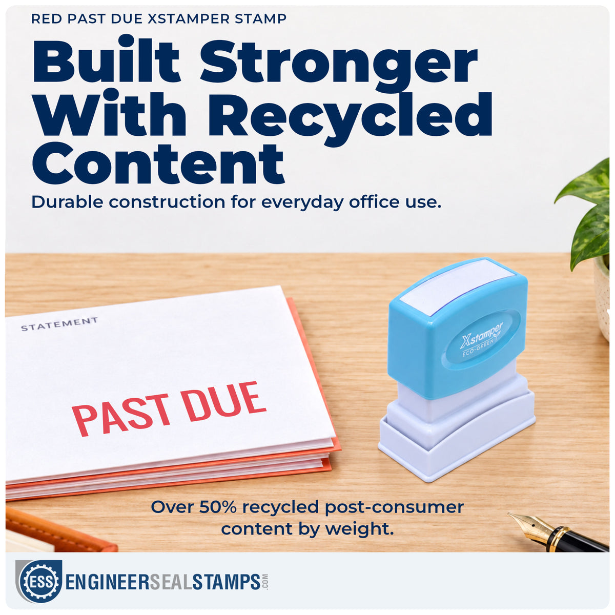 Features of the "Past due" Xstamper No. 1362 pre-inked stamp