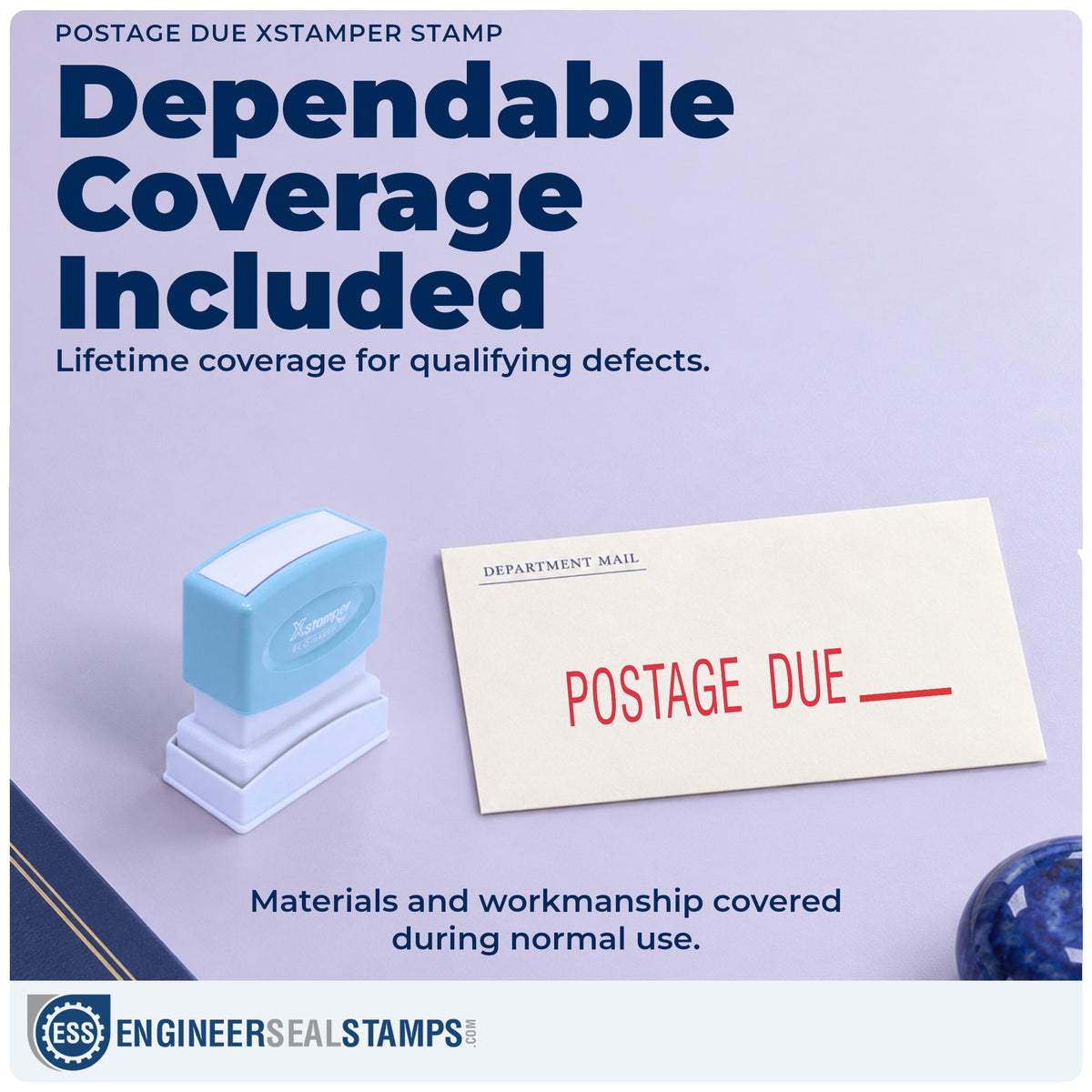 Lifetime guarantee coverage on the "Postage due" Xstamper pre-inked stamp