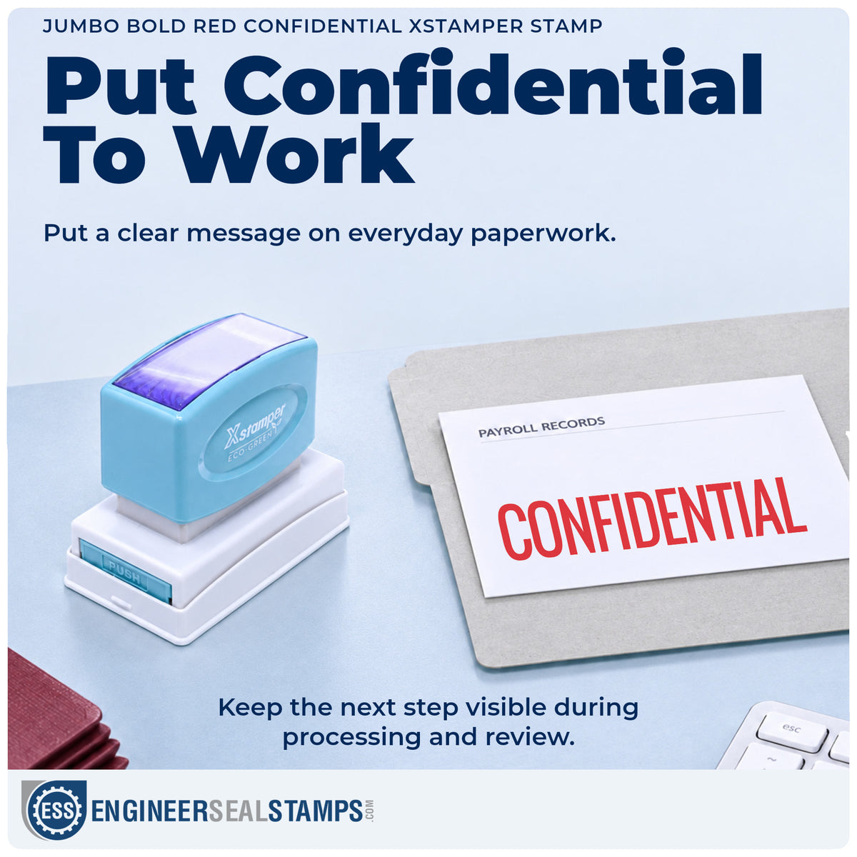 "Confidential" stamp being pressed onto a document during everyday filing
