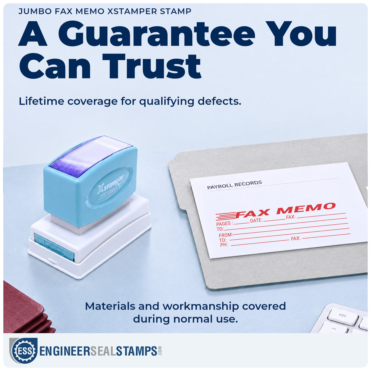 Lifetime guarantee coverage on the "Fax memo" Xstamper pre-inked stamp