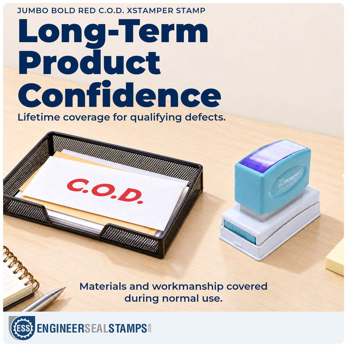 Lifetime guarantee coverage on the "C.O.D." Xstamper pre-inked stamp