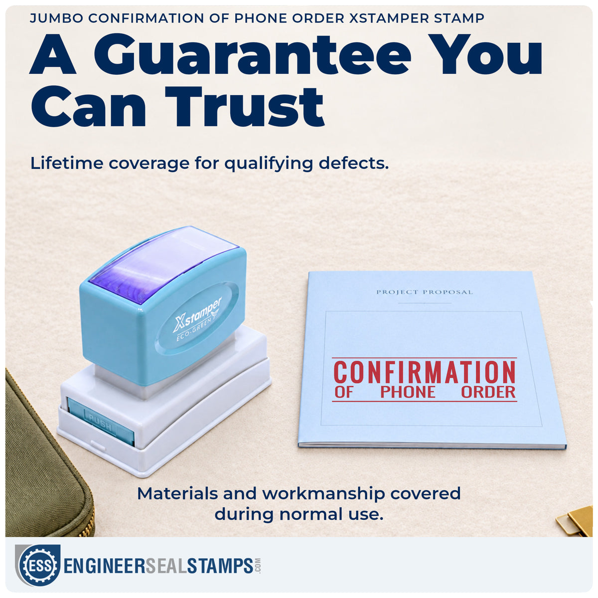 Lifetime guarantee coverage on the "Confirmation of phone order" Xstamper pre-inked stamp
