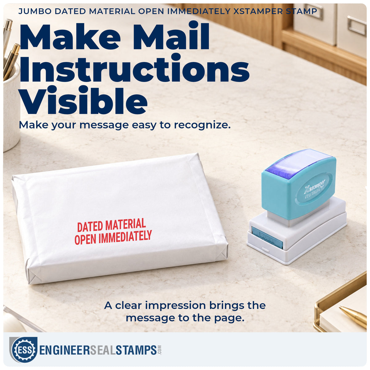 "Dated material open immediately" imprint on office paperwork beside the Dated Material Open Immediately Stamp – Jumbo Pre-Inked Xstamper