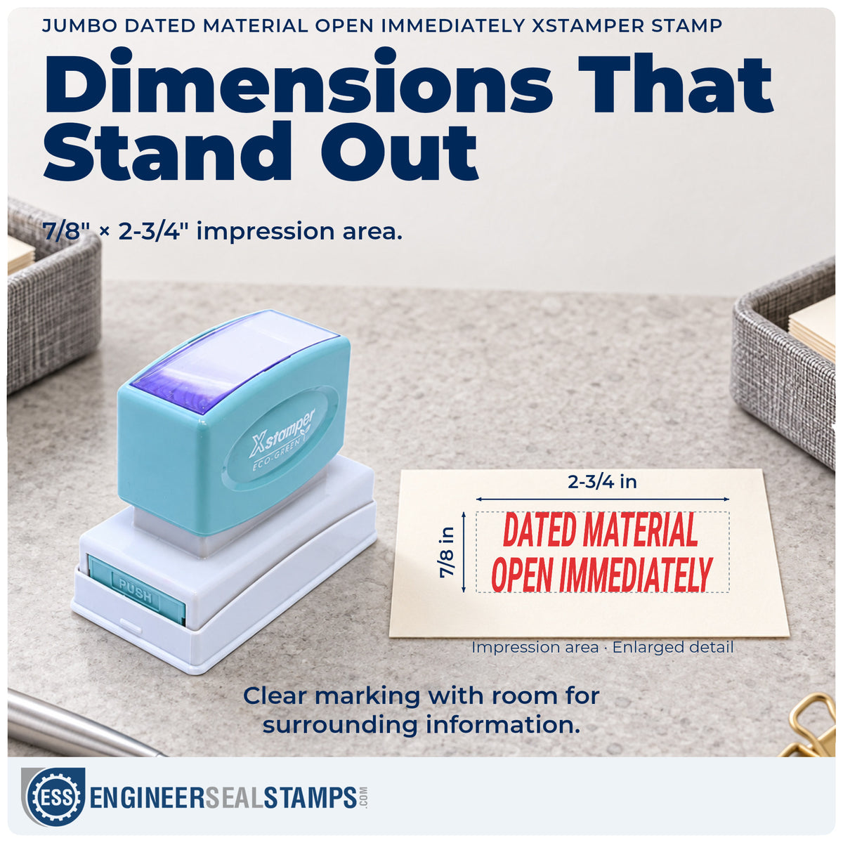 Impression size guide: the "Dated material open immediately" imprint measures 7/8 x 2-3/4 in