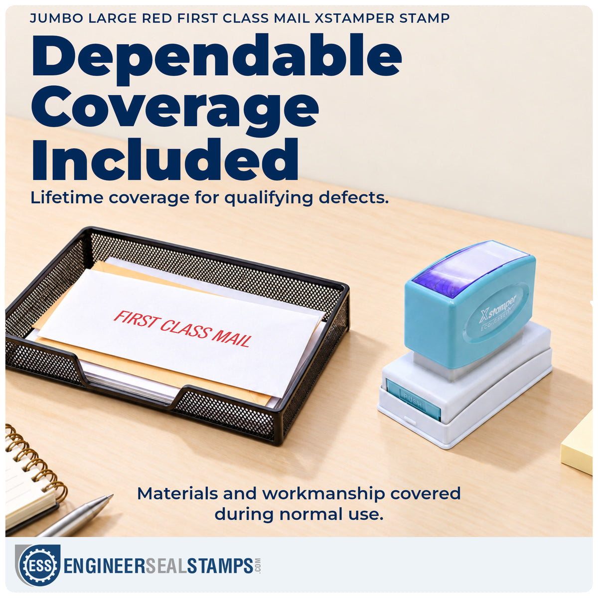 Lifetime guarantee coverage on the "First class mail" Xstamper pre-inked stamp