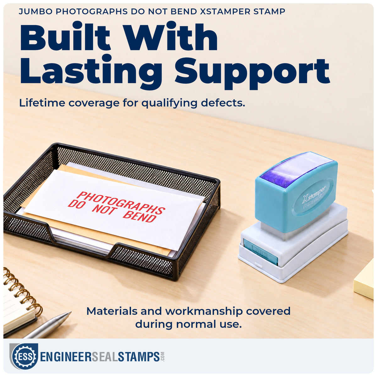 Lifetime guarantee coverage on the "Photographs do not bend" Xstamper pre-inked stamp