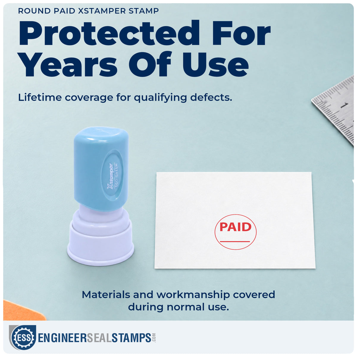 Lifetime guarantee coverage on the "Paid" Xstamper pre-inked stamp