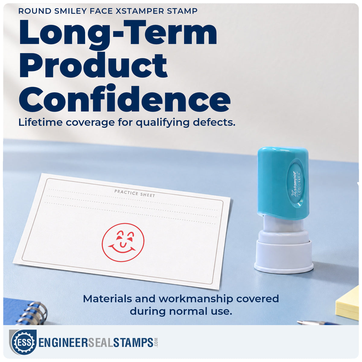 Lifetime guarantee coverage on the "Smiley face" Xstamper pre-inked stamp