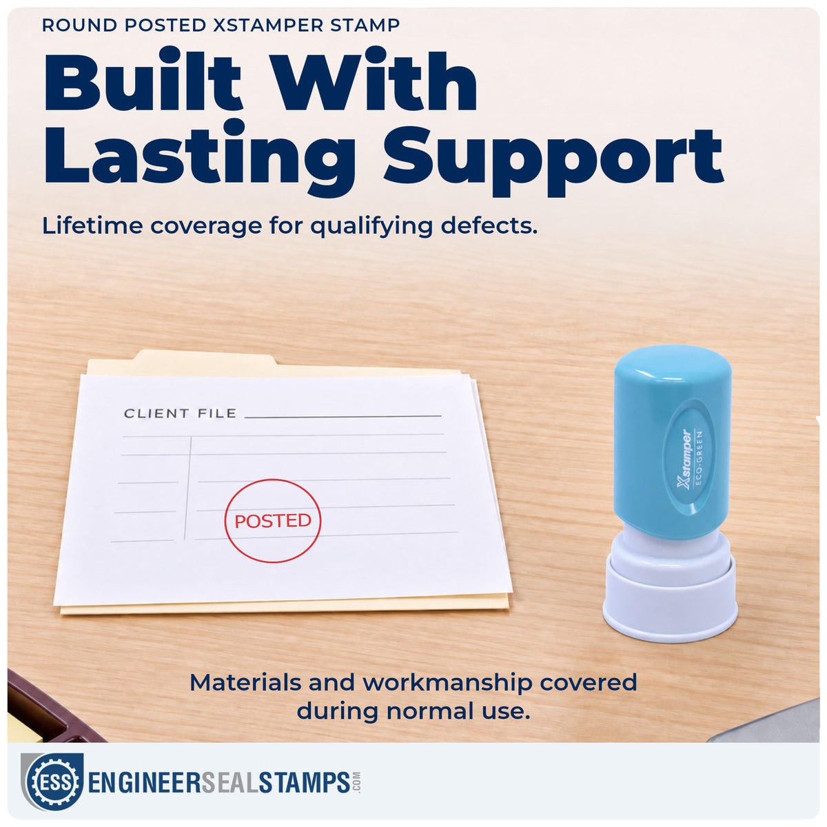 Lifetime guarantee coverage on the "Posted" Xstamper pre-inked stamp