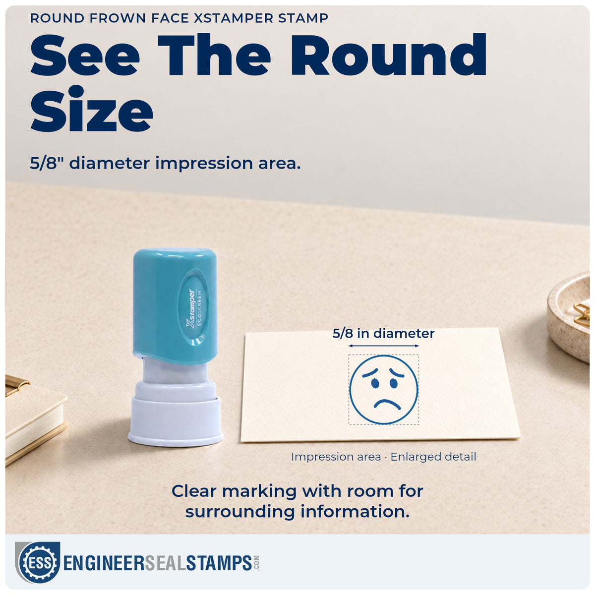 Impression size guide: the "Frown face" imprint measures 5/8 in diameter