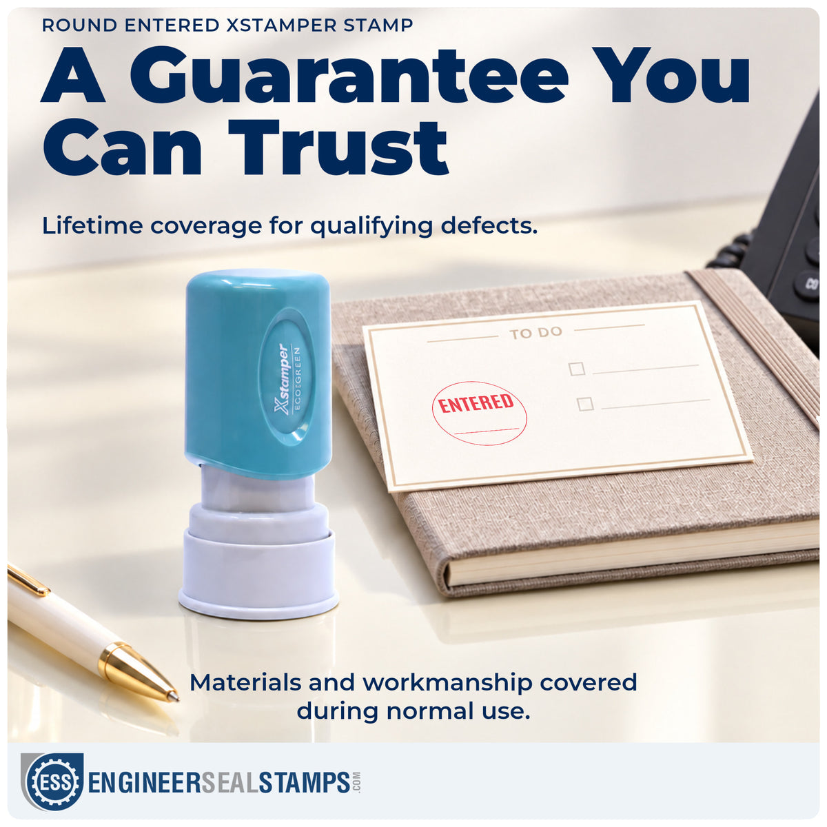 Lifetime guarantee coverage on the "Entered" Xstamper pre-inked stamp