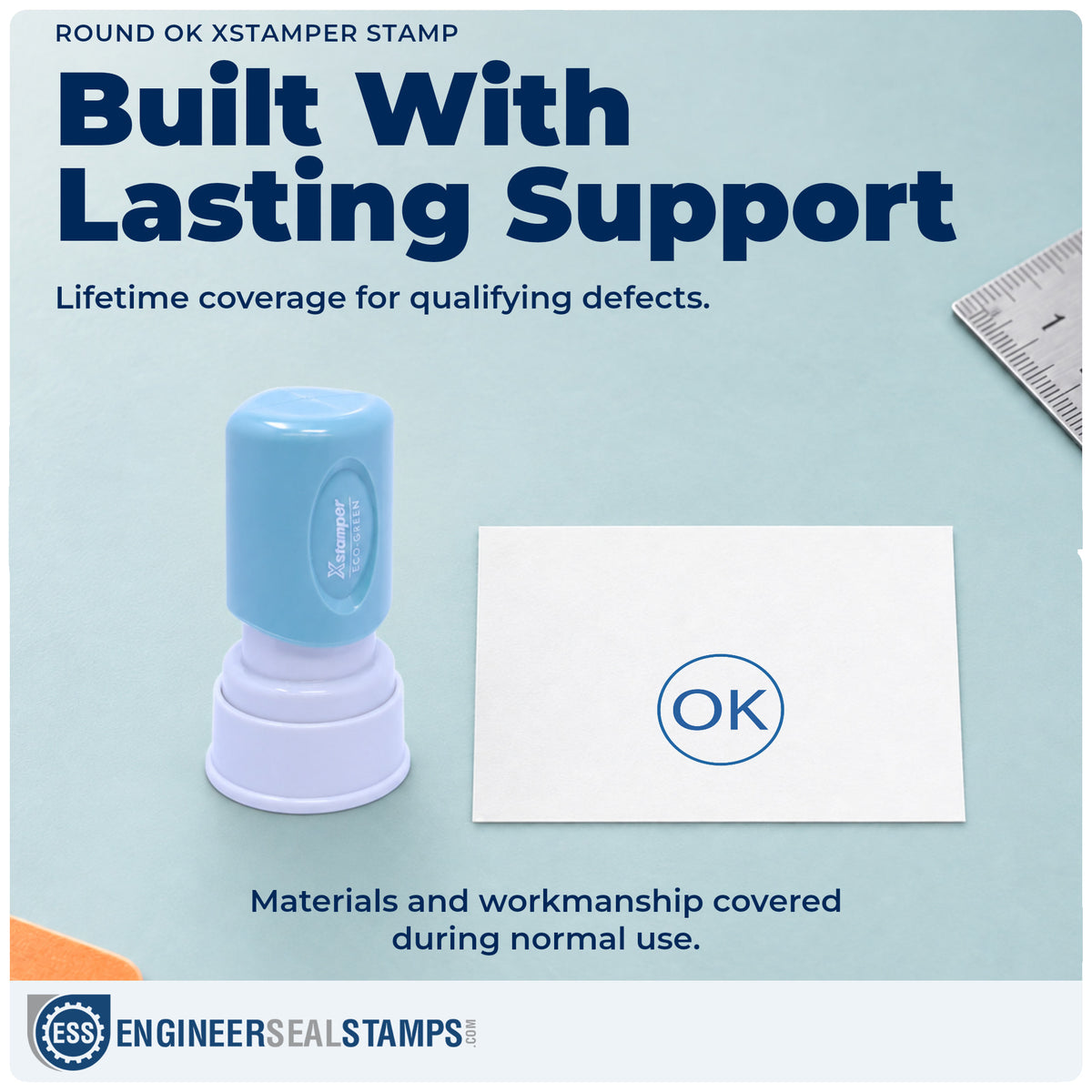 Lifetime guarantee coverage on the "OK" Xstamper pre-inked stamp