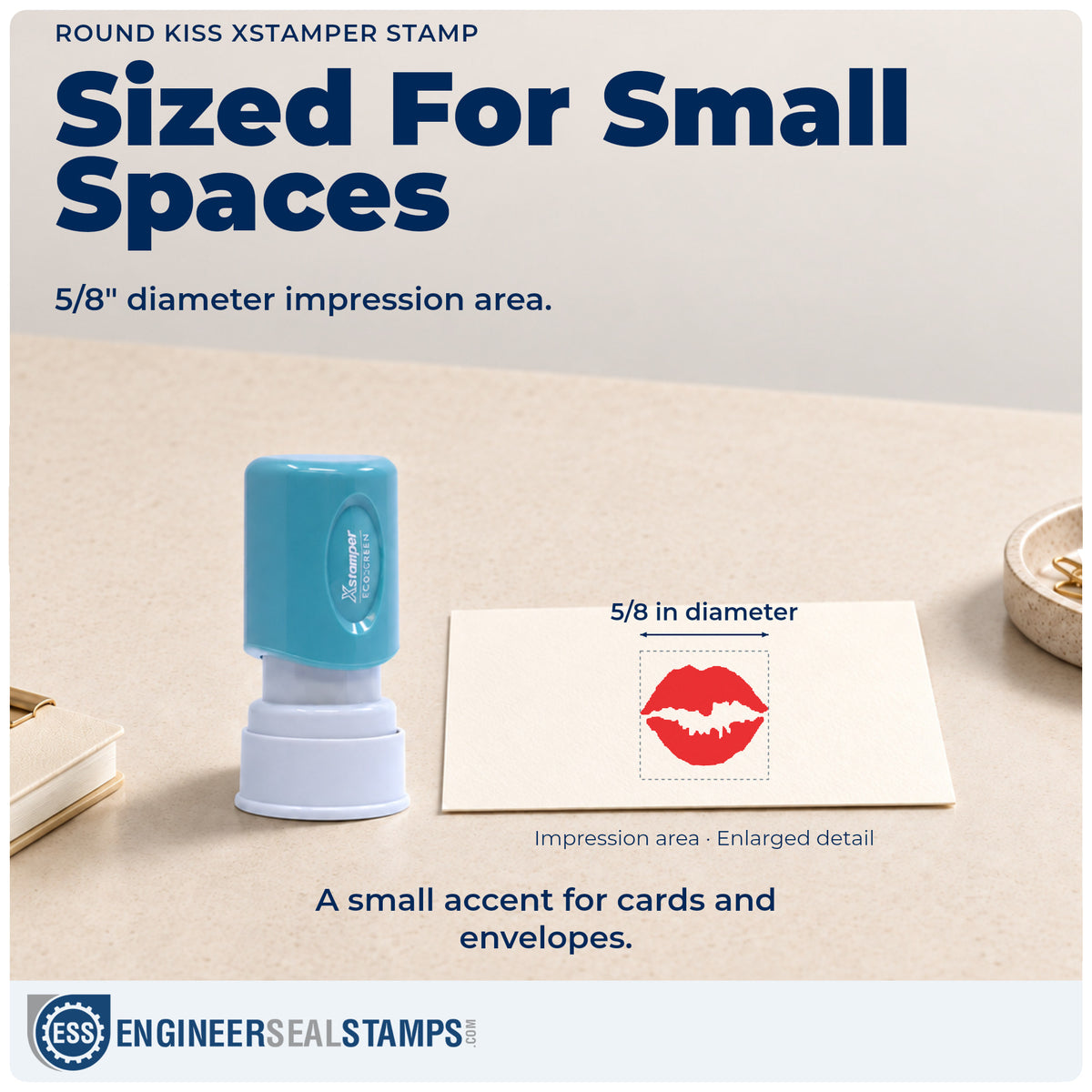 Impression size guide: the "Kiss" imprint measures Approximately 5/8 in diameter