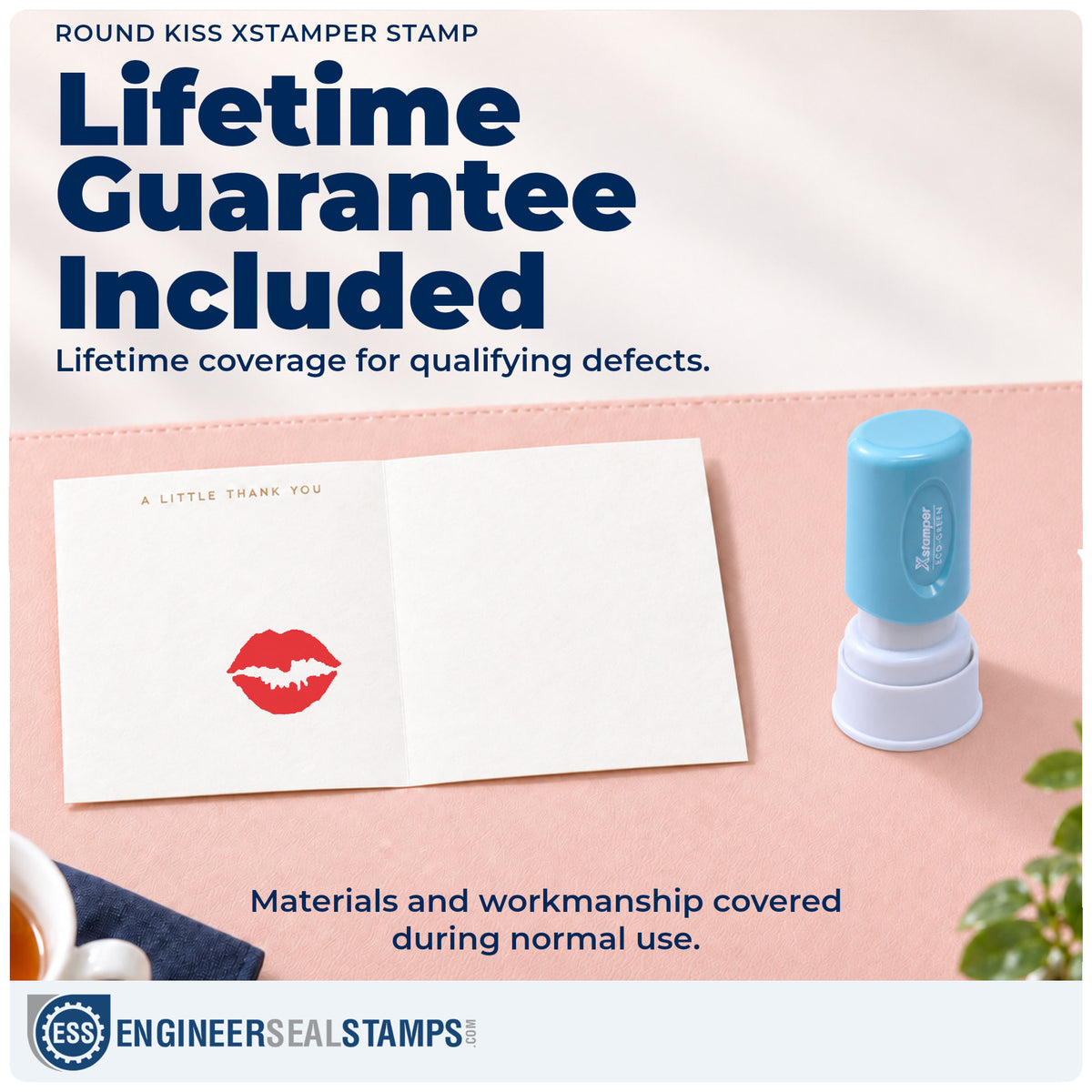 Lifetime guarantee coverage on the "Kiss" Xstamper pre-inked stamp