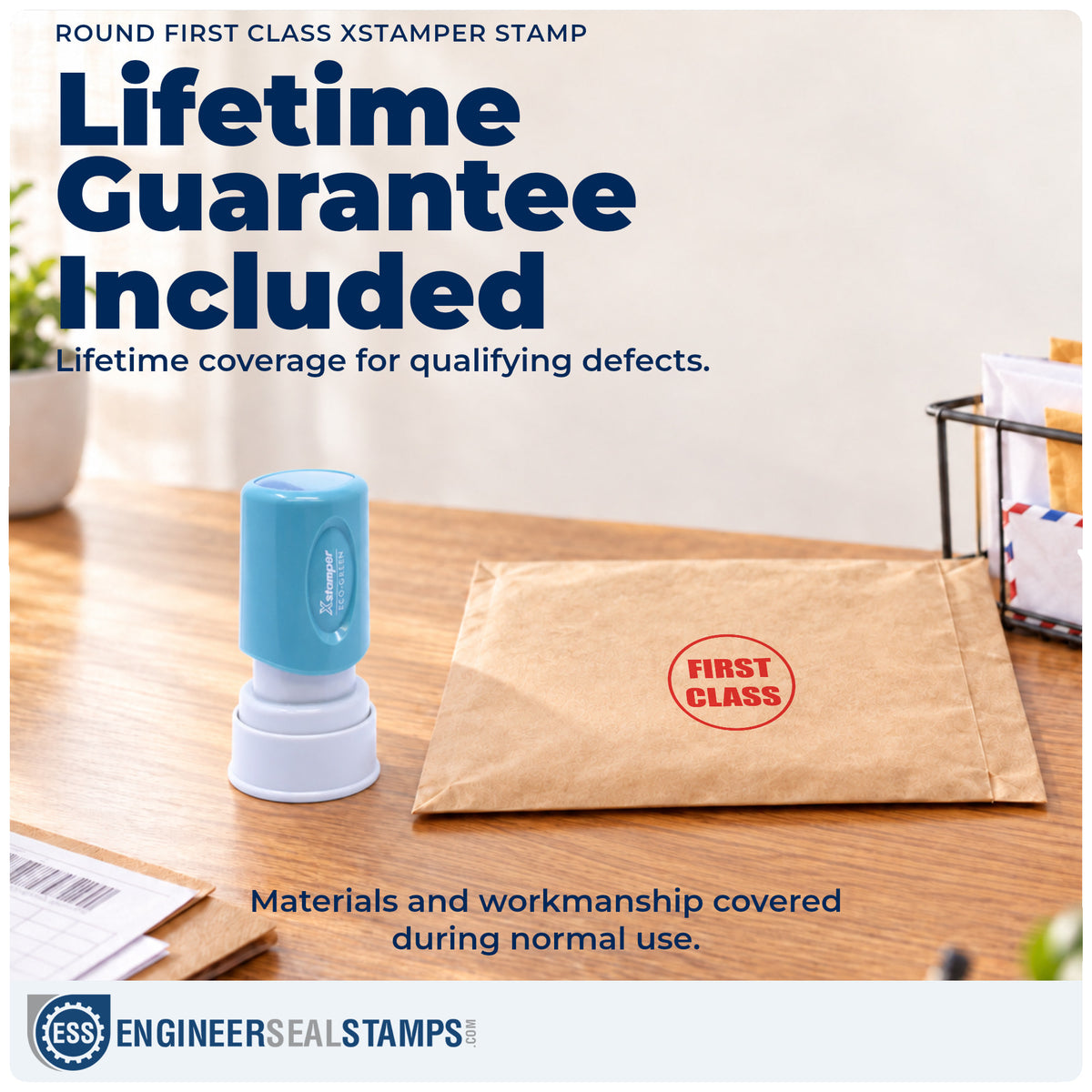 Lifetime guarantee coverage on the "First class" Xstamper pre-inked stamp