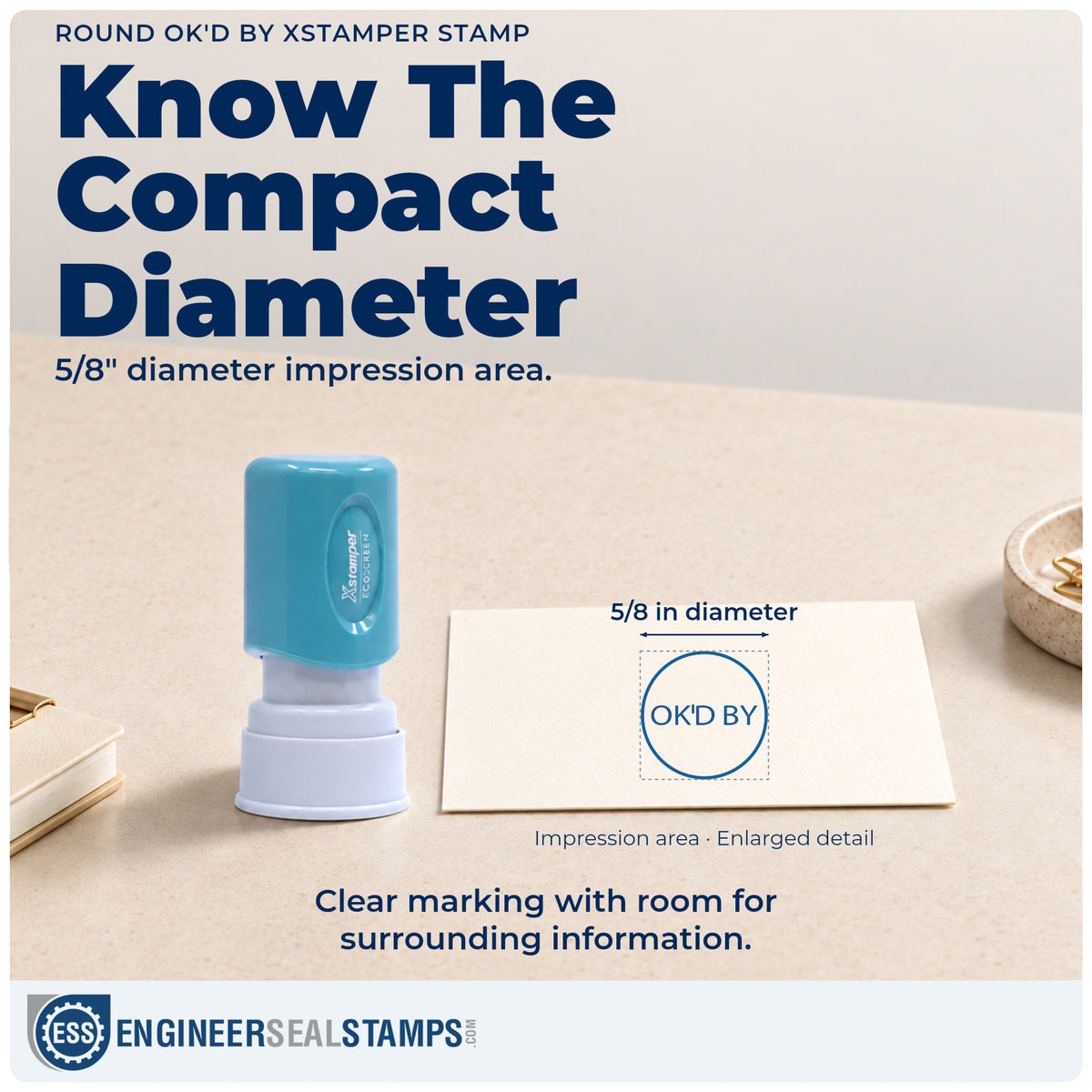Impression size guide: the "OK'd by" imprint measures 5/8 in diameter