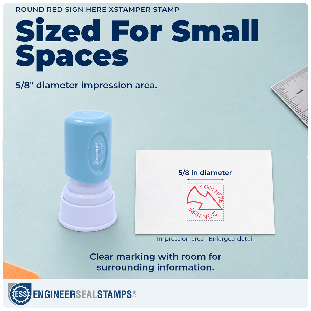 Impression size guide: the "Sign here" imprint measures 5/8 in diameter
