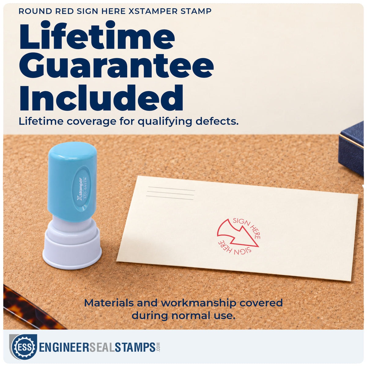 Lifetime guarantee coverage on the "Sign here" Xstamper pre-inked stamp