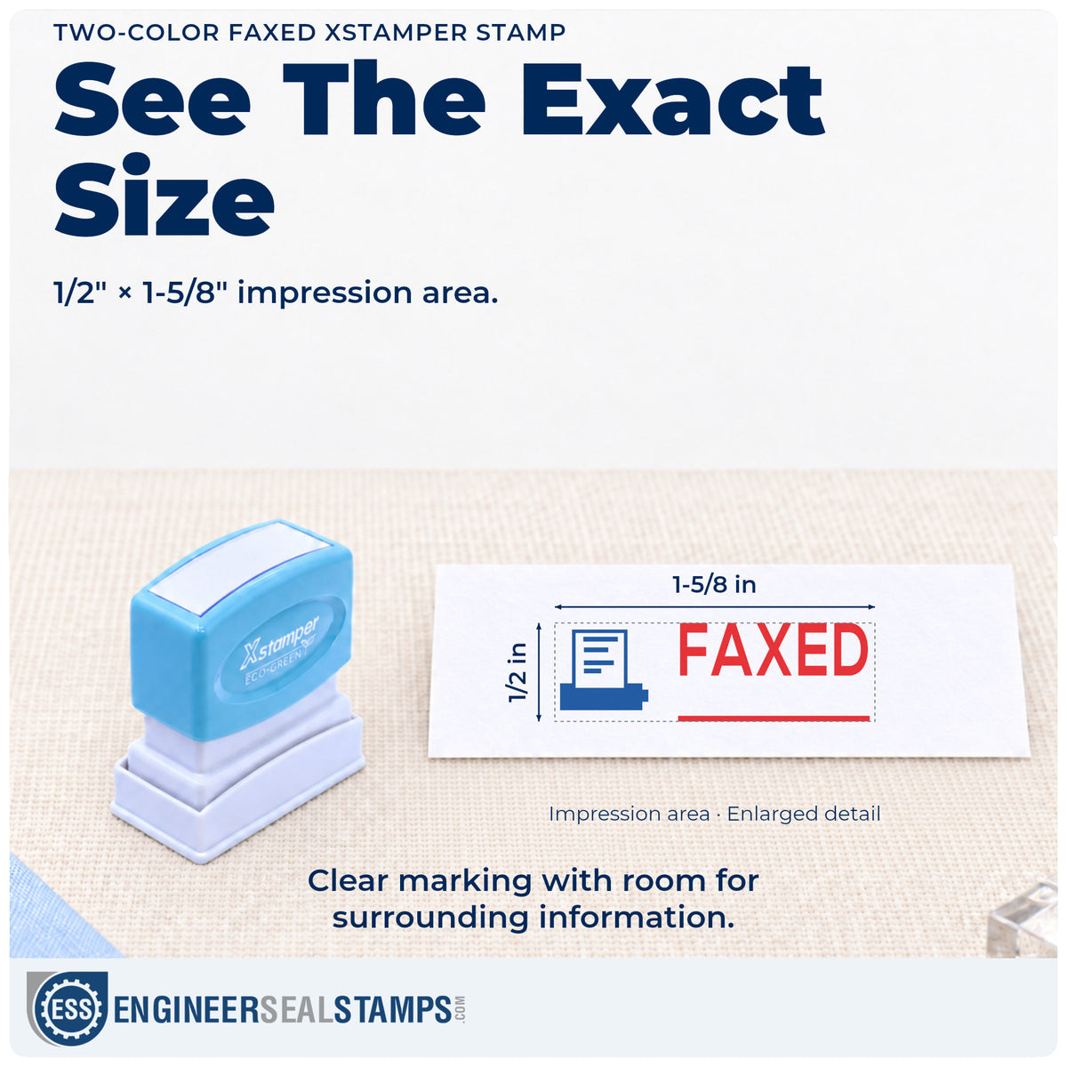 Impression size guide: the "Faxed" imprint measures Approximately 1/2 in tall x 1-5/8 in wide