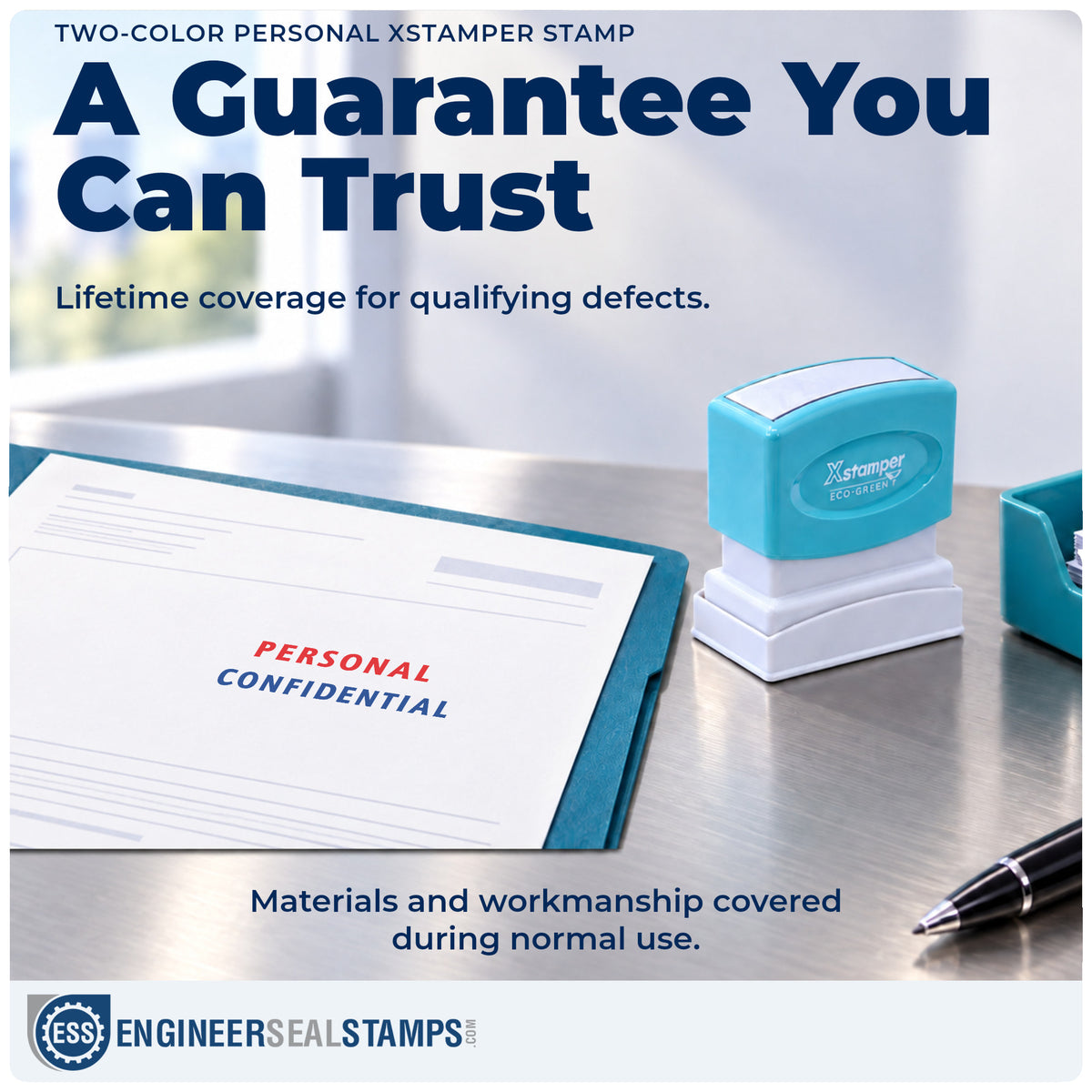 Lifetime guarantee coverage on the "Personal" Xstamper pre-inked stamp