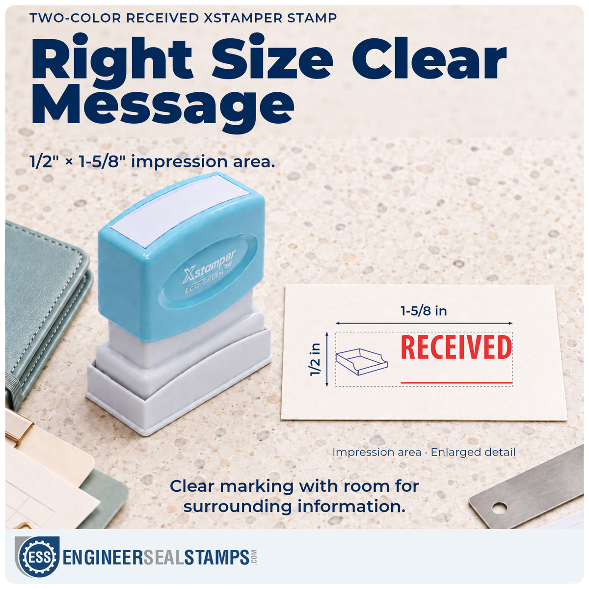 Impression size guide: the "Received" imprint measures Approximately 1/2 in tall x 1-5/8 in wide